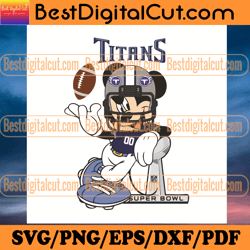 Tennessee Titans Mickey Mouse Svg, Sport Svg, Tenn