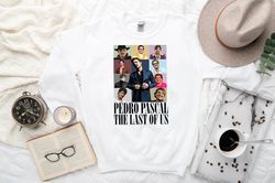 Pedro Pascal The Eras Tour Shirt, Expressions Of Pedro Pascal, Daddy Girl Sweatshirt, The Last Of Us, Retro 90s Movie