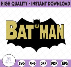 Batman Bat Man Super Hero Emblem Logo SVG, Super Dadman Bat Hero Funny, Cutting Files for the Cricut