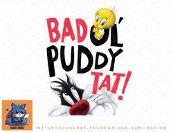 Looney Tunes Sylvester and Tweety Bad ol Puddy png, sublimation, digital download