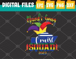 Mardi Gras Cruise Squad 2023 Matching Group Family Vacation Svg, Eps, Png, Dxf, Digital Download