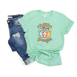 Chilling with my Peeps Easter Shirt, Easter Bunny rabbit Shirt, Cute Bunny Easter shirt cute boys girls toddler Easter B