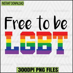 Free to Be LGBT Png,Pride Png,LGBT Png,Lesbian Png ,Gay Png,Bisexual Png,Transgender Png,Queer Png,Questioning Png