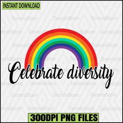 Celebrate Diversity Png,Pride Png,LGBT Png,Lesbian Png ,Gay Png,Bisexual Png,Transgender Png,Queer Png,Questioning Png