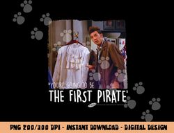 Seinfeld The First Pirate  png, sublimation
