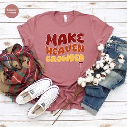 christian t-shirts, religious gift, christian crewneck sweatshirt, christian gift, motivational tshirt, retro tee, make