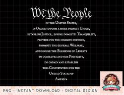 Preamble To the US Constitution, 4th Of July, We The People png, instant download, digital print