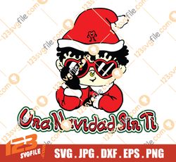 Benito Christmas SVG, Una Navidad Sin Ti SVG, Bad Bunny SVG