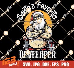 Christmas SVG, Santas Favorite Developer Funny Christmas Bad Santa Claus SVG