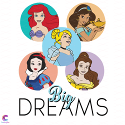 Disney Princess Big Dreams Sparkle Svg, Trending Svg, Disney Princess Svg, Big D