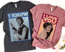 Retro Leia Han I Love You I Know Shirt, Star Wars Valentine's Day Matching T-shirt, D