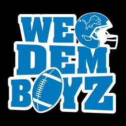 We Dem Boyz Detroit Lions Svg