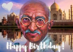 Happy Birthday! Digital Card to Download Painting Creeting Card. Mahatma Gandhi.