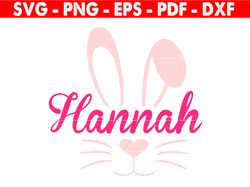 Hannah Bunny Svg, Easter Farmhouse Sign, Welcome Sign Svg, Dxf, Png, Eps, Jpeg, Cut File, Cricut, Silhouette
