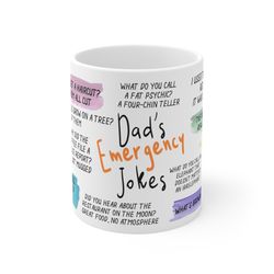 Dads Emergency Jokes Mug, Fathers Day Gift Mug, Funny Dad Mug, Dad Coffee Mug, Funny