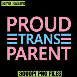 Proud Trans Parent LGBTQ Png,Pride Png,LGBT Png,Lesbian Png ,Gay Png,Bisexual Png,Transgender Png,Queer Png,Questioning