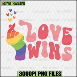 Love Wins LGBT Rainbow Pride Sublimation Png,Pride Png,LGBT Png,Lesbian Png ,Gay Png,Bisexual Png,Transgender Png,Queer