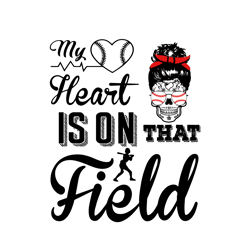 my heart is on that field svg