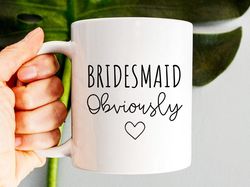 Bridesmaid Mug, Bridesmaid Gift, Bridesmaid Proposal, Maid of Honor Mug, Matron Of Ho
