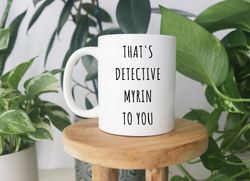 Custom Detective Mug, Detective Gift, Detective Gifts, Detective Promotion, Personali