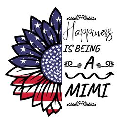Happiness Is Being A Mimi Patriotic Sunflower Svg