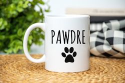 Pawdre Mug, Dia Del Padre, Dog Dad Mug, Dog Dad Gift, Fur Dad, Funny Fathers Day Mug,