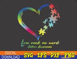 Infinity Heart Love Autism Awareness Needs No Words Tie Dye Svg, Eps, Png, Dxf, Digital Download