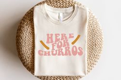 Here For Churros Shirt, Retro Disney Shirt, Disney World Shirt, Disney