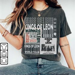 Kings Of Leon Music Shirt, Retro 90s Y2K Merch Vintage King Of Leon World Tour 2023 Tickets Album  Gift For Fan L805M