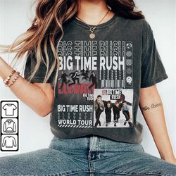 Big Time Rush Music Shirt, Merch Vintage Can't Get Enough Tour 2023 Tickets Album Elevate Graphic Tee Y2K 90s Gift For F