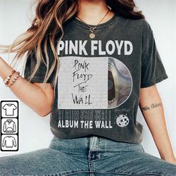 Pink Floyd Music Shirt, Merch Sweatshirt Retro Vintage Pink Floyd Album The Wall World Tour 2023 Tickets  Y2K 90s Gift F