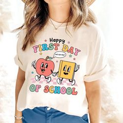 Teacher Shirt, Happy First Day Of School Shirt, Back To School, Kindergarten Teacher, Groovy Cute Teacher Shirt