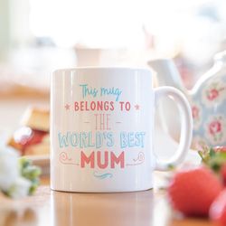 Best Mum Mug, mother gift, gift for her, grandma