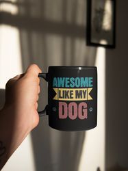 Dog Dad Mug, Dog Mom Mug, Fathers Day Gift, Dog Dad