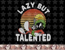 Looney Tunes Marvin The Martian Lazy But Talented png, sublimation, digital download