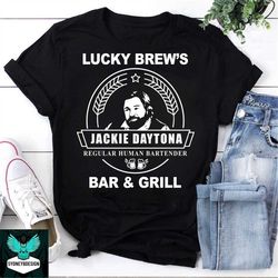 jackie daytona lucky brew's bar and grill vintage t-shirt, what we do in the shadows shirt, tv series shirt, halloween s