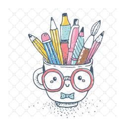 Cute Pens Cup Svg, Back To School Svg, Cute Cup Sv