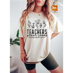 Teacher Shirt, Teachers Plant Seed Shirt, Teacher Tshirt, First Day of School Shirt, Back To School Shirt, First Grade S
