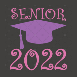 Senior 2022 Svg, Back To School Svg, Senior Grade