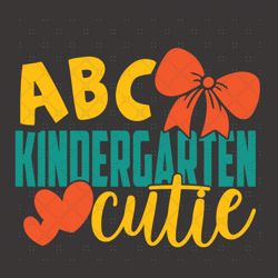 ABC Kindergarten Cutie Svg, Back To School Svg, Al
