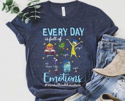 Every Day Emotions Mental Health Matter Shirt, Inside Out Disney Tee, Therapist
