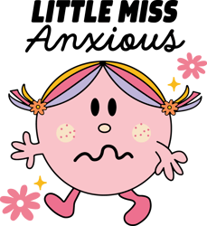 Little Miss Anxious Svg