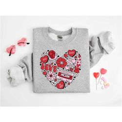 Heart Sweatshirt, Valentine Things Sweatshirt, Valentines Day Shirt, Valentine Sweatshirt, Valentines Day Gifts, Valenti