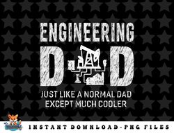 Engineering Dad Gifts For Father Engineer Men png, sublimation, digital download