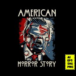 American Horror Story Trump Coronavirus Svg, Donald Trump Svg, Horror Svg, Coronavirus Svg, Halloween Svg, Ai File
