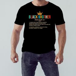 Juneteenth Family Black Brother African American Shirt, Unisex Clothing, Shirt For Men Women, Graphic Design