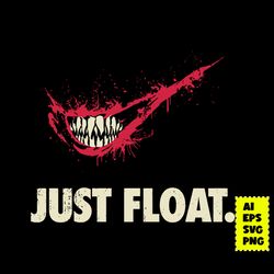 Just Float IT Horror Movie Svg, Just Float IT Svg, Horror Movie Svg, Halloween Svg, Ai Digital File