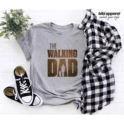 The Walking Dad T-shirt - Hero Dad T-shirt - Father's Day Gift - Father Reveal - Gifts For Dad - Best Gifts for Dad- The