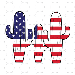 American Cactus Svg, Independence Svg, Independent Cactus, Flag Cactus Svg, July 4th Cactus Svg, Freedom Svg, Funny July