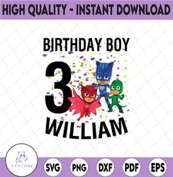 Personalized Name And Ages, Birthday Boy PJ Masks PNG Iron On Transfer Personalized Mommy Daddy Birthday Girl Party